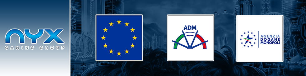 Da sinistra a destra, il logo di NYX Gaming, a seguire quello dell’Unione Europea e i due differenti loghi dell’Agenzia Dogane e Monopoli.